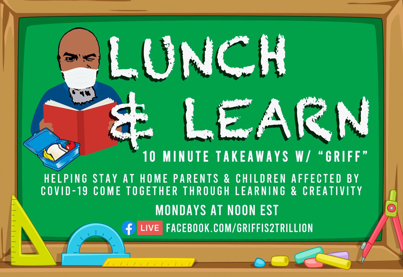 #LunchAndLearn With GRIFF