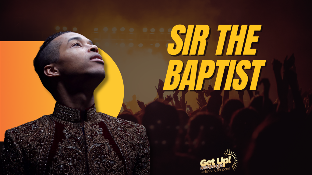 Sir The Baptist